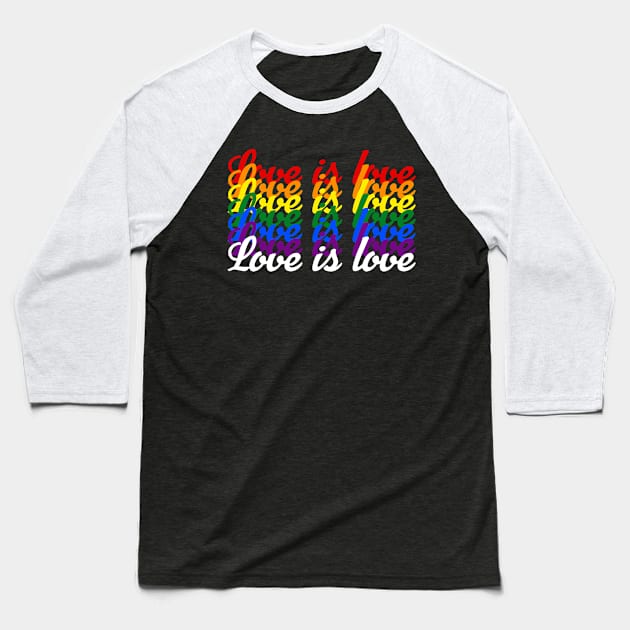 Love is Love Baseball T-Shirt by Mouse Magic with John and Joie